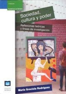 portada Sociedad Cultura y Poder: Reflexiones Teóricas y Líneas de Investigación (in Spanish)