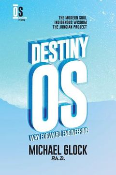 portada DestinyOS: Way Forward Engineering (en Inglés)