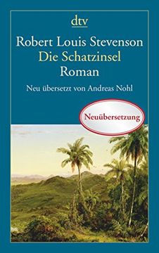 portada Die Schatzinsel: Neu Übersetzt von Andreas Nohl (Dtv Fortsetzungsnummer 12) (en Alemán)