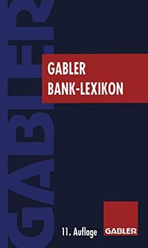portada Gabler Bank Lexikon: Bank, Börse, Finanzierung (en Alemán)