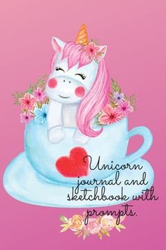 portada Unicorn journal and sketchbook with prompts. (en Inglés)