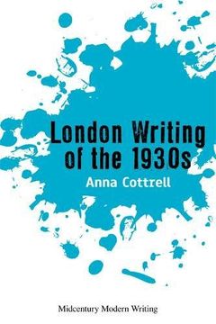 portada London Writing of the 1930S (Midcentury Modern Writers) 