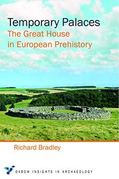 portada Temporary Palaces: The Great House in European Prehistory (in English)