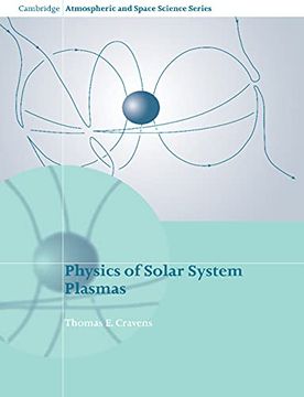 portada Physics of Solar System Plasmas (Cambridge Atmospheric and Space Science Series) (en Inglés)