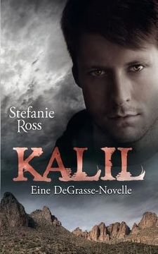 portada Kalil: Eine DeGrasse-Novelle (in German)