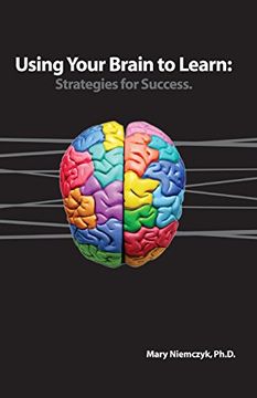 portada Using Your Brain to Learn: Strategies for Success (in English)