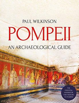 portada Pompeii: An Archaeological Guide (en Inglés)