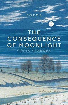 portada The Consequence of Moonlight: Poems (en Inglés)
