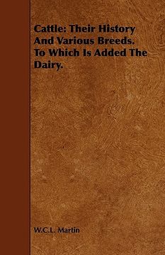 cattle,their history and various breeds to which is added the dairy