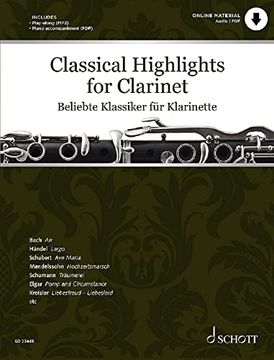 portada Classical Highlights for Clarinet: Pièces Célèbres Arrangées Pour Clarinette et Piano. Clarinet in bb and Piano. Play-Along.
