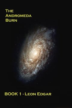 portada The Andromeda Burn (Andromeda Saga) (Volume 1)