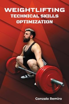 portada Weightlifting: Technical Skills Optimization (en Inglés)