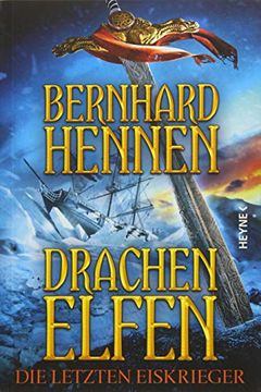 portada Drachenelfen - die Letzten Eiskrieger: Drachenelfen Band 4 (en Alemán)