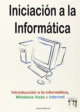 portada Iniciacion a la informatica -introduccion a windows vista e internet