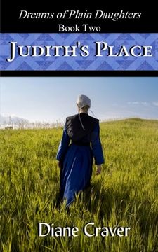 portada Judith's Place (Dreams of Plain Daughters, Book Two) (en Inglés)