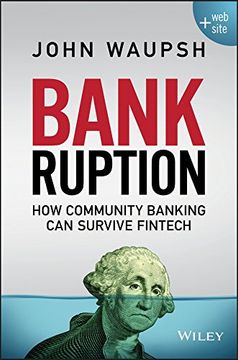 portada Bankruption: How Community Banking can Survive Fintech (en Inglés)