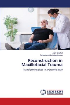 portada Reconstruction in Maxillofacial Trauma (in English)