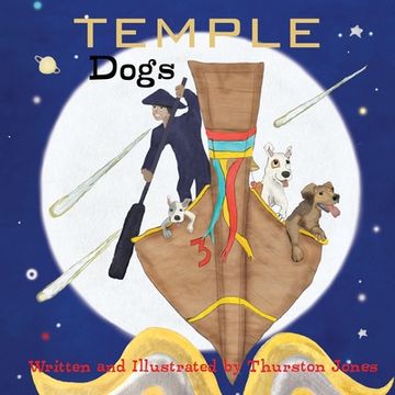 portada Temple Dogs: They live and dream for today! (en Inglés)