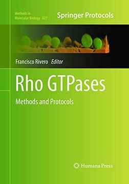 portada Rho Gtpases: Methods and Protocols (Methods in Molecular Biology, 827) (en Inglés)