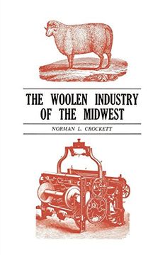 portada The Woolen Industry of the Midwest