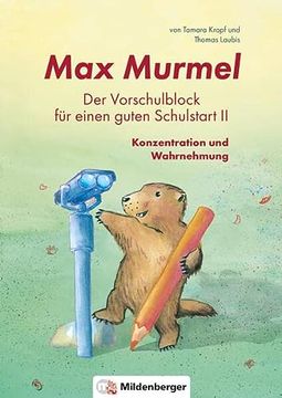 portada Max Murmel: Der Vorschulblock für Einen Guten Schulstart ii