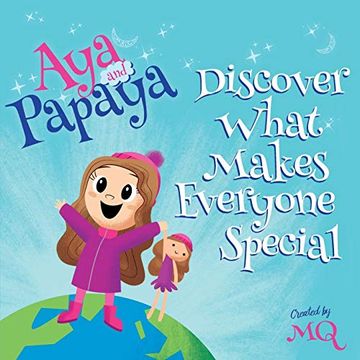 portada Aya and Papaya Discover What Makes Everyone Special (en Inglés)