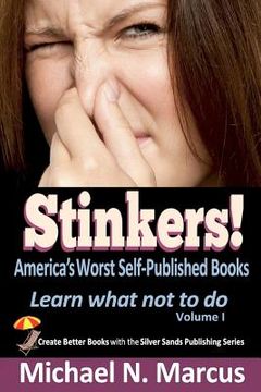 portada stinkers! america's worst self-published books (in English)