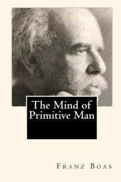 portada The Mind of Primitive Man (in English)