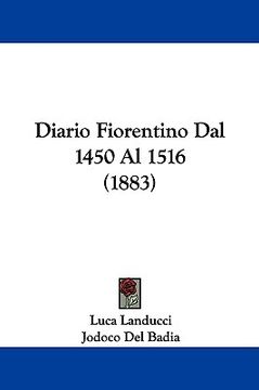 portada diario fiorentino dal 1450 al 1516 (1883) (en Inglés)