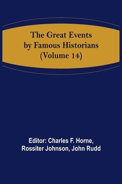 portada The Great Events by Famous Historians (Volume 14) (en Inglés)