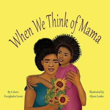 portada When We Think of Mama (in English)