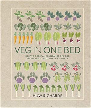 portada Veg in one Bed: How to Grow an Abundance of Food in one Raised Bed, Month by Month 