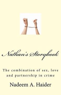 portada Nathan's Storybook: The combination of sex, love and partnership in crime (en Inglés)
