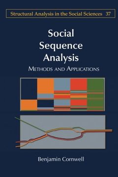 portada Social Sequence Analysis: Methods and Applications (Structural Analysis in the Social Sciences) (en Inglés)