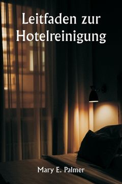 portada Leitfaden zur Hotelreinigung (en Alemán)
