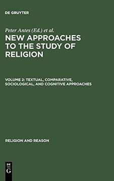 portada Textual, Comparative, Sociological, and Cognitive Approaches: Textual, Comparative, Sociological, and Cognitive Approaches v. 2 (Religion and Reason) (en Inglés)