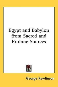 portada egypt and babylon from sacred and profane sources