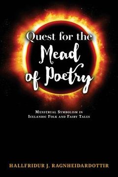 portada Quest for the Mead of Poetry: Menstrual Symbolism in Icelandic Folk and Fairy Tales (en Inglés)