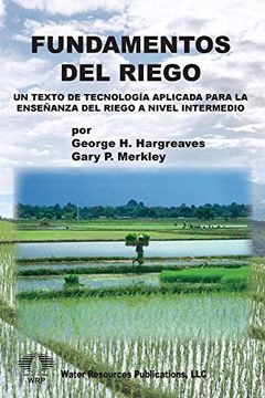 portada Fundamentos del Riego: Un Texto de Tecnología Aplicada Para la Enseñanza del Riego a Nivel Intermedio