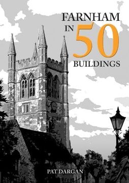 portada Farnham in 50 Buildings 