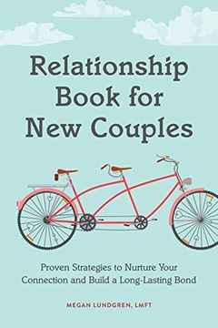 portada Relationship Book for new Couples: Proven Strategies to Nurture Your Connection and Build a Long-Lasting Bond