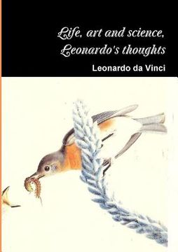 portada Life, art and science, the thoughts of Leonardo (in English)