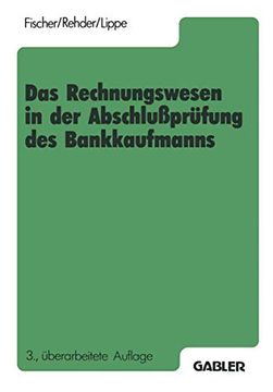 portada Das Rechnungswesen in der Abschlußprüfung des Bankkaufmanns: Buchführung, Rechnen, Datenverarbeitung, Betriebsorganisation (en Alemán)