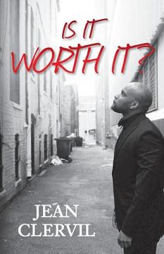 portada Is It Worth It? (en Inglés)