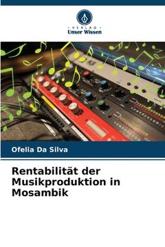 portada Rentabilität der Musikproduktion in Mosambik (in German)