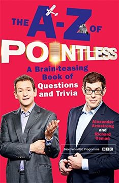 portada The A-Z of Pointless: A brain-teasing bumper book of questions and trivia (Pointless Books)