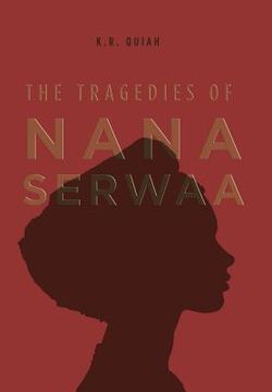 portada The Tragedies of Nana Serwaa (en Inglés)