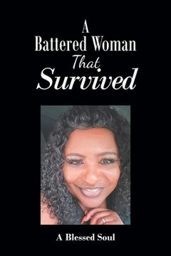 portada A Battered Woman That Survived (en Inglés)