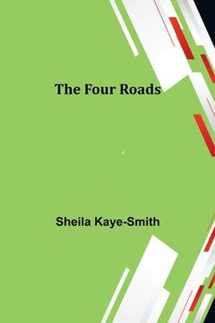 portada The Four Roads (in English)