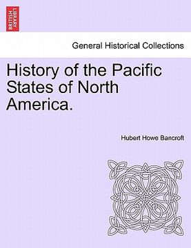 portada history of the pacific states of north america.